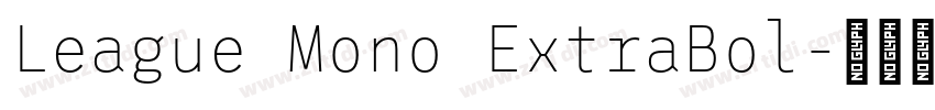 League Mono ExtraBol字体转换